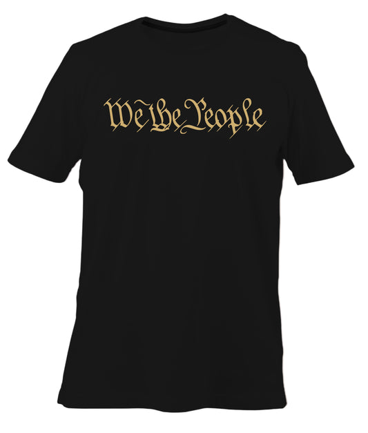 We The People Classic Tee (Black and Gold)