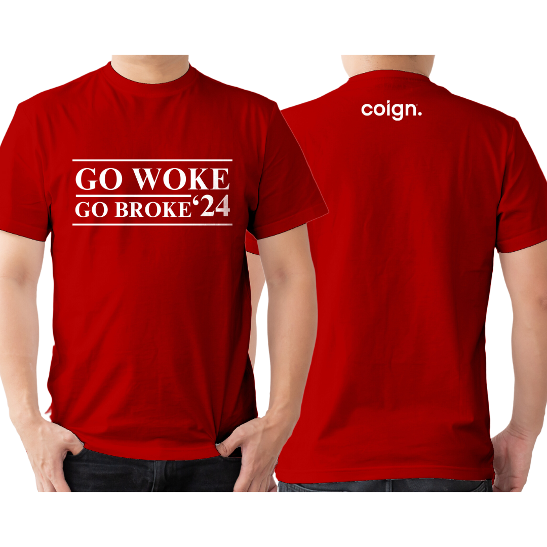 Go Woke Go Broke T-Shirt